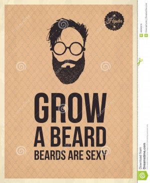 Hipster vintage trendy look quotes, Grow a beard