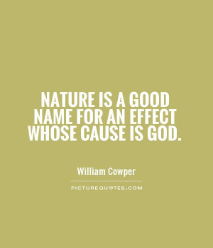God Quotes Nature Quotes William Cowper Quotes