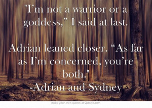 Bloodlines Quotes | Sydney & Adrian
