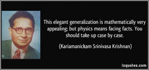 elegant generalization is mathematically very appealing; but physics ...