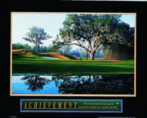 Achievement Golf Motivational Poster Inspirational
