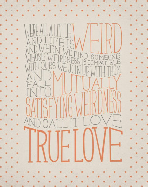 Robert Fulghum / Dr. Seuss Love Quote 11x14 Typography Art Print. $23 ...
