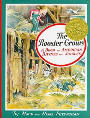 Start by marking “The Rooster Crows: A Book of American Rhymes and ...