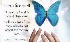Back > Quotes For > Free Spirit Quotes