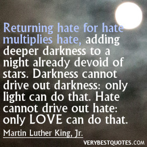 Martin Luther King Jr. day quotes – hate and love quotes