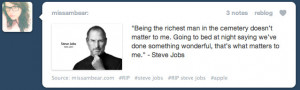 Jobs quote from 1993 Wall Street Journal interview. Posted by ...