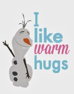 olaf more valentine s day hug quotes love summertime sadness i m olaf ...