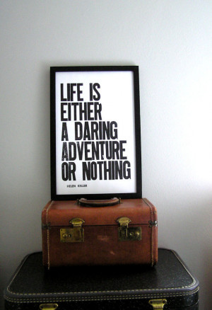 adventure, helen keller, life, quote, quotes, text, words