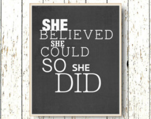 She believed she could so she did Q uote Family room wall art ...