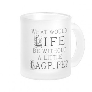 Funny Bagpipe Gifts