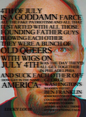 Louis C.K. Quotes Happy 4th of July