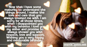 Now that I have some maturity to understand the things around, I ...