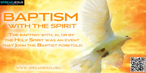 ... the Baptist foretold (Matt 3:11), that Jesus promised (Acts 1:4-5