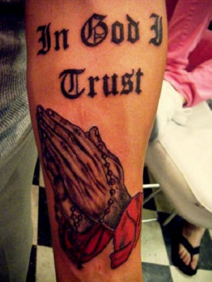 Prayer Tattoo With God Trust Quotes