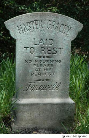 Tombstone - Master Gracey
