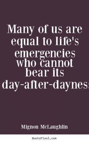 Quotes About Emergencies