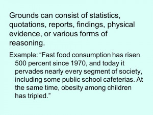... , or various forms of reasoning. Example: Fast food consumption has