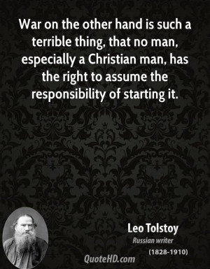 ... That No Man Especially A Christian Man - Leo Tolstoy Russian Writer