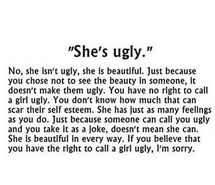 advice, girls, low self esteem, quotes, everyone's beautiful