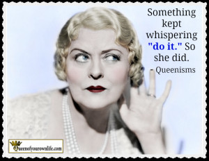 Queenisms are original quotes and vintage images by authors Kathy ...