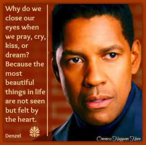 Beautiful Quote by Denzel Washington... motivational / inspiration