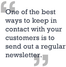 Keeping in touch with your customers is essential. Not only does it ...