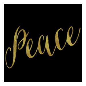 Peace Quote Faux Gold Foil Glitter Background Poster