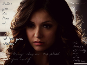 related pictures katherine pierce quotes
