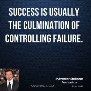 Sylvester Stallone Success Quotes