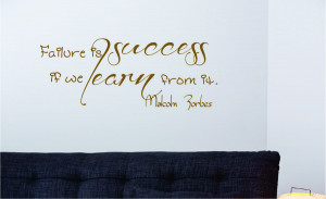 Malcolm Forbes Failure is success...Wall Decal Quotes