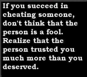 READ MORE - Cheating quotes, relationship cheating quotes