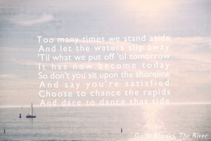 Too many times we stand aside and let the waters slip away. 'Till what ...