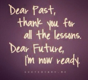 Dear past