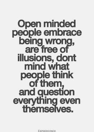 Seek truth, Question everything.