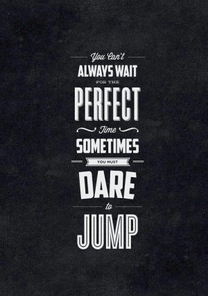 Dare to jump