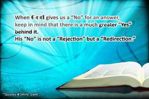 Trust in God Positive Quote: When God gives us a No for an answer ...