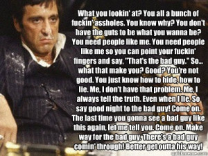 Tony Montana Quotes Bad Guy