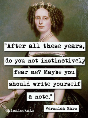 Veronica Mars Write Yourself a Note Quote Art by chicalookate, $10.00