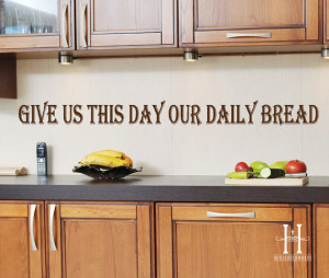 ... Bread Kitchen Decor Wall Decal Vinyl Lettering Words Religious Quotes