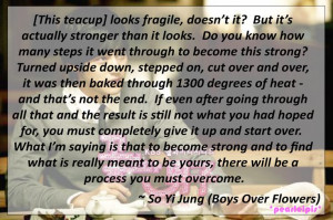 Boys Over Flowers quotes : So Yi Jung (Kim Bum)