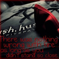 Download Hush, Hush Hush, Hush Quote