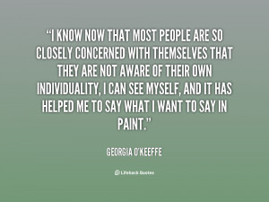 quote-Georgia-OKeeffe-i-know-now-that-most-people-are-27710.png