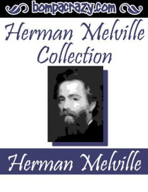 Herman Melville Collection by Herman Melville. $2.35. Publisher ...