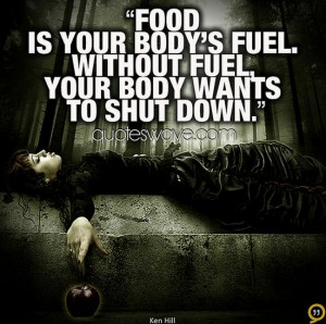 Food is your body's fuel. Without fuel, your body wants to shut down.