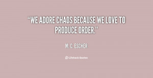 Quotes by M C Escher