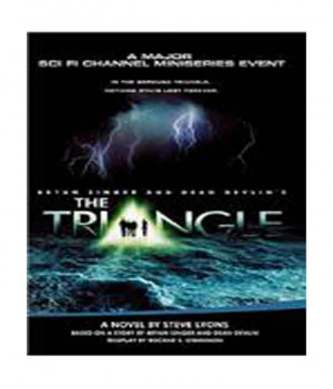 The Triangle Bryan Singer and Dean Devlin 39 s by Steve Lyons Book