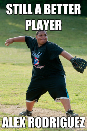 still a better player alex rodriguez funny baseball memes