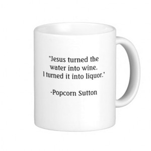 Popcorn Sutton Wanted Poster Mug with Quote