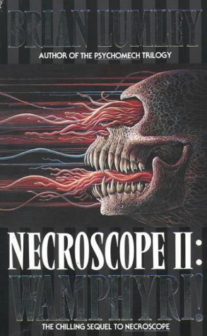 Francisco Seguin's Reviews > Necroscope II: Wamphyri!