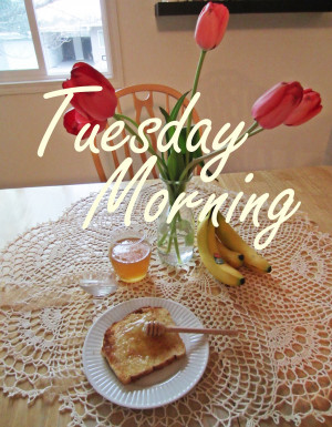 Tuesday Morning Live Your Life Every Moment Enjoy Quotes Jpg Wallpaper ...